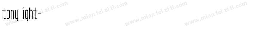 tony light字体转换